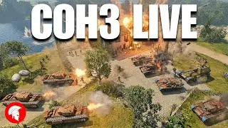 ⭐⭐⭐Company of Heroes 3 Live!⭐⭐⭐High Elo Action!⭐⭐⭐Achilles Gaming!