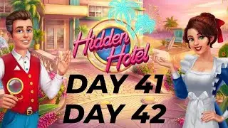 Hidden Hotel: Miami Mystery - Day 41 and Day 42 @Hidden Hotel
