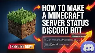How to Make a Minecraft Server Status Discord Bot (Live Web Status) (FREE Source Code) | Node.js