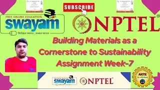Building Materials as a Cornerstone to Sustainability Assignment Week 07 Session July - Dec-2025