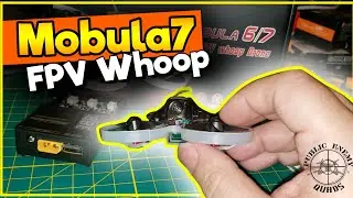 Mobula7 FPV Whoop where they went wrong with it?
