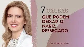 DESCUBRA 7 CAUSAS QUE PODEM DEIXAR O SEU NARIZ RESSECADO:
