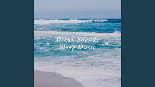 Sleep Piano - Seeking Silence (Beach Sounds)