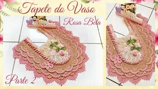 🌷 Tapete Vaso Rosa Bela 2/2 ( final ) Por Vanessa Marcondes