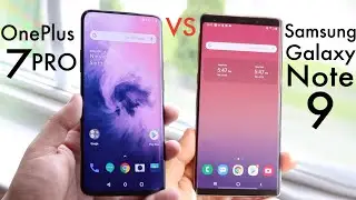 Samsung Galaxy Note 9 против OnePlus 7 Pro! (Сравнение) (Обзор)