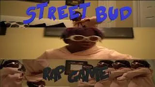 Street Bud - Gucci Gang Freestyle ( Rap Game )