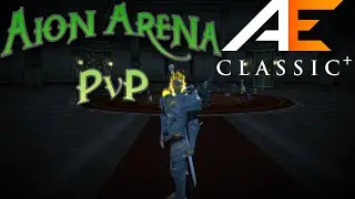 AION CLASSIC 1.2 EMPIRE ► PvP Arena