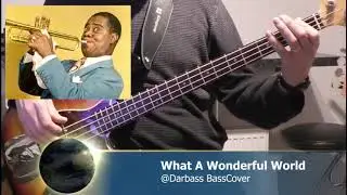 [Louis Armstrong] What A Wonderful World - Bass Cover 🎧 (play along with chords)