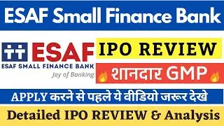 ESAF Small Finance Bank IPO Review (Final Decision) | ESAF Bank : Apply or Avoid? | GMP Today
