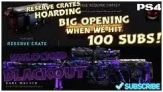 COD, BO4, BLACKOUT, PS4, DARK MATTER GAMEPLAY! 221+ Wins, 148+ RESERVE CRATES, COME HANG OUT N CHAT!
