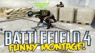 Battlefield 4 Funny Montage! - Troll FAIL, Nogla F**KED up , Horrible tanker (BF4 funny moments)