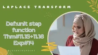 def of unit step function, them#11.14-11.16, exp#14, mathematical method SM Yusuf ch#11 in Urdu