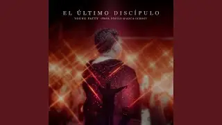 EL ÚLTIMO DISCÍPULO