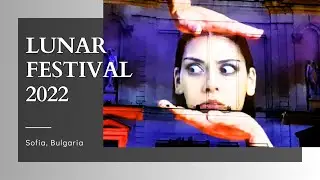 LUNAR FESTIVAL OF LIGHTS in Sofia, Bulgaria | Laser Shows 3D Video Mapping Light Art #lunar #sofia