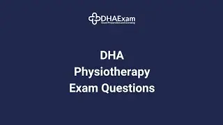DHA Physiotherapy Exam Questions with Answer Key | MCQs for Dubai Health License