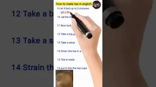 how to make tea in english | tea recipe in english | how to make tea how to prepare tea in english