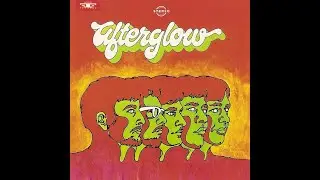 Afterglow &ndash; Afterglow 1968 (USA, Garage/Psychedelic Rock) Full Album