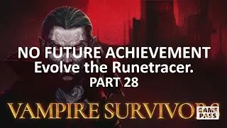 Vampire Survivors NO FUTURE Achievement