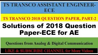 TS TRANSCO AE ELECTRONICS 2018 QUESTION PAPER WITH SOLUTIONS-PART-2