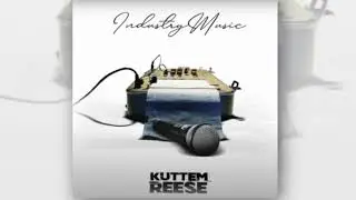 Kuttem Reese - Industry Music