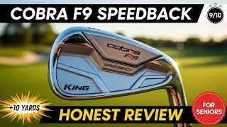 Обзор клюшек Cobra F9 SpeedBack Irons: честная проверка для игроков старшего возраста.