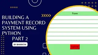 Building a payment record system using Python Part2