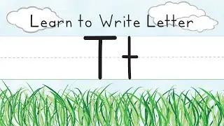 Learn to Write Letter T