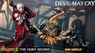 Devil May Cry: Peak of Combat Chapter 1 - The Hunt Begins! 🔥 (Hindi Gameplay)
