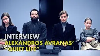 Interview: Alexandros Avranas about his new drama &ldquo;Quiet Life&rdquo;
