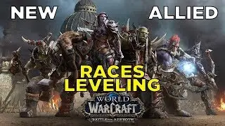 Battle For Azeroth New Allied Race Leveling