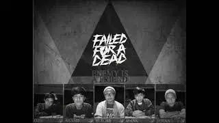 Failed For A Dead - Sick My December