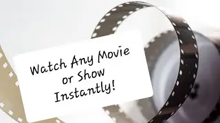 Best way to Stream or Download any Movie or Show Instantly! Any Device! 2019