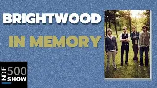 Brightwood - In Memory (Lyric video by indie500show.com)