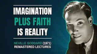 Neville Goddard Lectures Remastered - Imagination Plus Faith (1971) | Law of Assumption Journaling