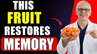 Doctor Warns: Eat These 3 Fruits Before Bed to Restore Memory Overnight