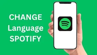 How To Change Language On Spotify
