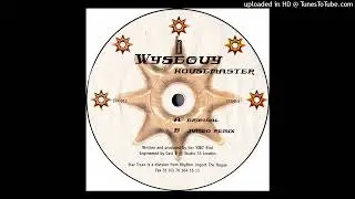 Wyseguy - Housemaster (Original)
