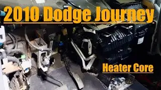 2010 Dodge Journey Heater Core (The Right Way)