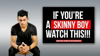Are you a skinny guy? Watch this!! | Style tips for skinny people | Pakistan | Ahsan Siddique