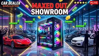 NEW PC BUILD 🔥 + MAXED OUT Showroom! | Car Dealer Simulator