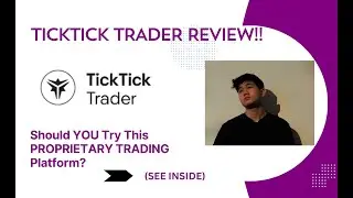 TickTick Trader REVIEW- Should YOU Try This PROPRIETARY TRADING Platform? See(View Before Use)