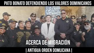 PATO BONATO DEFENDIENDO LOS VALORES DOMINICANOS ACERCA DE LA MIGRACIÓN | ANTIGUA ORDEN DOMINICANA