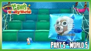Poochy and Yoshiâ€™s Woolly World Walkthrough Part 5: World 5
