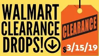 New Walmart Clearance Alerts for Retail Arbitrage | 3/15/19