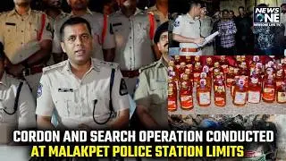 CORDON AND SEARCH OPERATION CONDUCTED AT MALAKPET POLICE STATION LIMITS