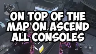 Advanced Warfare Glitches - INFECTED ON TOP OF THE MAP on ASCEND - ALL CONSOLES - AW Glitches