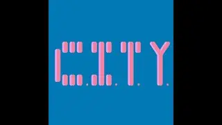 Second Joy - C.I.T.Y.