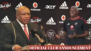 🚨Officially Orlando Pirates Chairman Announce this
