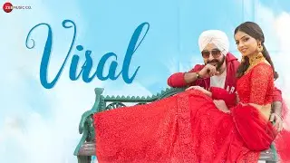 Viral - Official Music Video | Money Vohra & Pushpanjali Pandey | Sumneet