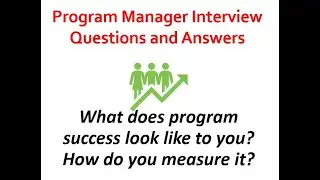 Program Manager Interview: Mastering Success Measurement Techniques